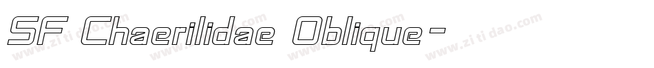 SF Chaerilidae Oblique字体转换
